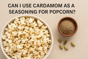 Can I use cardamom as a seasoning for popcorn?