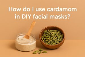 How do I use cardamom in DIY facial masks?